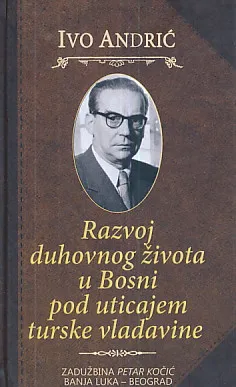 Razvoj duhovnog života u Bosni pod uticajem turske vladavine