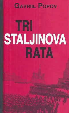 Tri Staljinova rata