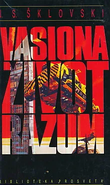Vasiona, život, razum