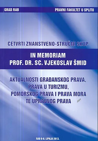 Aktualnosti građanskog prava, prava u turizmu, pomorskog, mora i upravnog