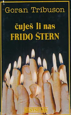 Čuješ li nas Frido Štern