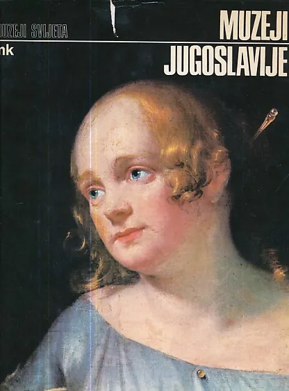 Muzeji svijeta: Muzeji Jugoslavije