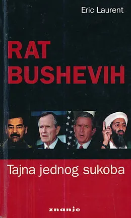 Rat Bushevih: Tajna jednog sukoba