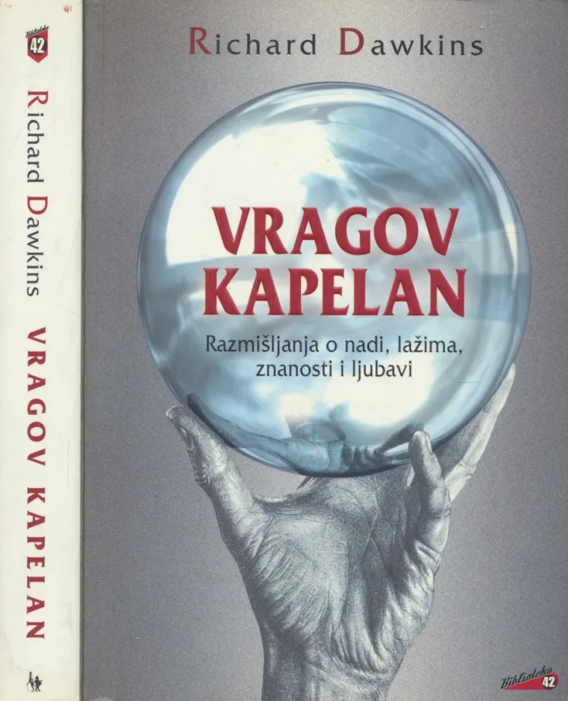 Vragov kapelan: Razmišljanja o nadi, lažima, znanosti i ljubavi