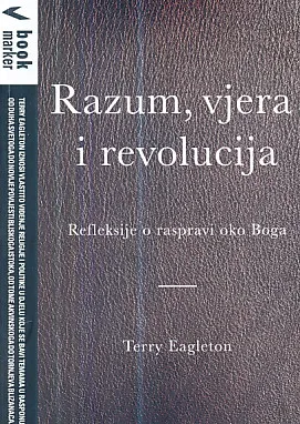 Razum, vjera i revolucija: Refleksije o raspravi oko Boga