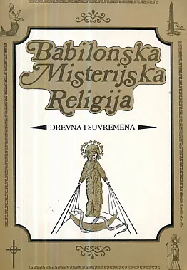 Babilonska misterijska religija (drevna i suvremena)