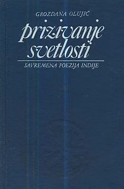 Prizivanje svetlosti: Savremena poezija Indije