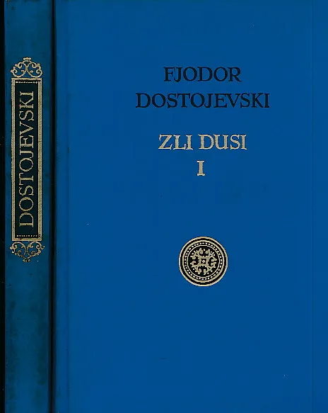 Zli dusi, sv. I-II