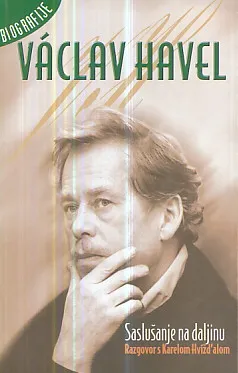 Vaclav Havel: Saslušanje na daljinu