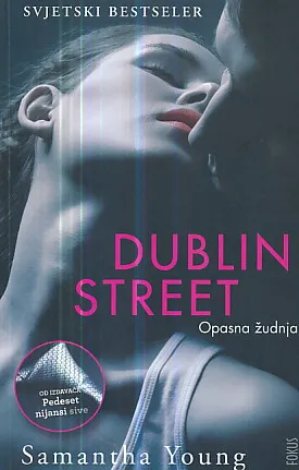 Dublin Street (Opasna žudnja)