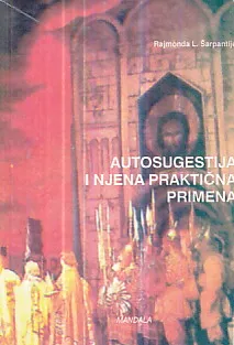 Autosugestija i njena praktična primena