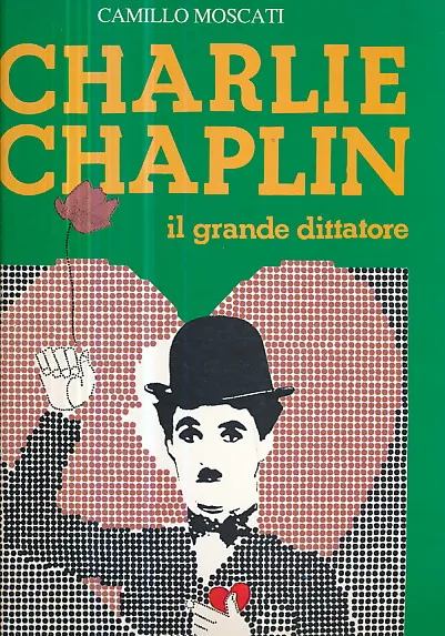 Charlie Chaplin, il grande dittatore