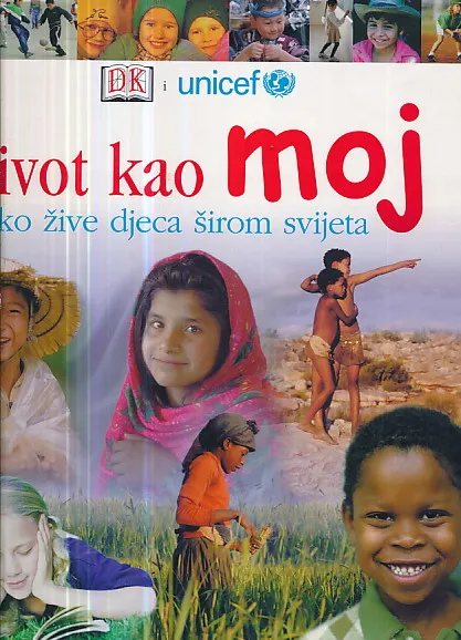 Život kao moj: Kako žive djeca širom svijeta