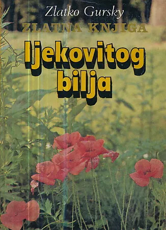 Zlatna knjiga ljekovitog bilja
