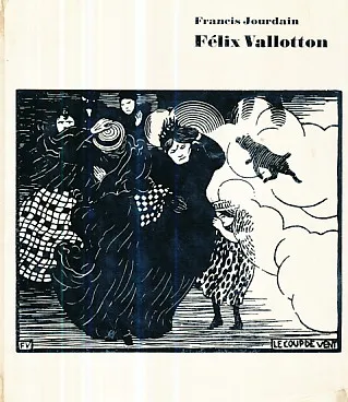 Felix Vallotton, Mit einer Studie von Edmond Jaloux