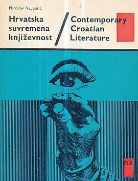 Hrvatska suvremena književnost - Contemporary Croatian Literature