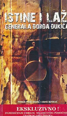 Istine i laži generala Đorđa Đukića