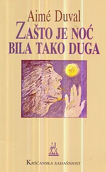 Zašto je noć bila tako duga