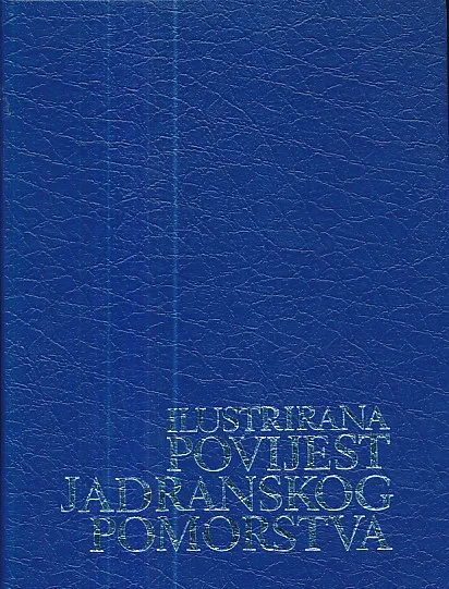 Ilustrirana povijest jadranskog pomorstva