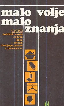 Malo volje malo znanja