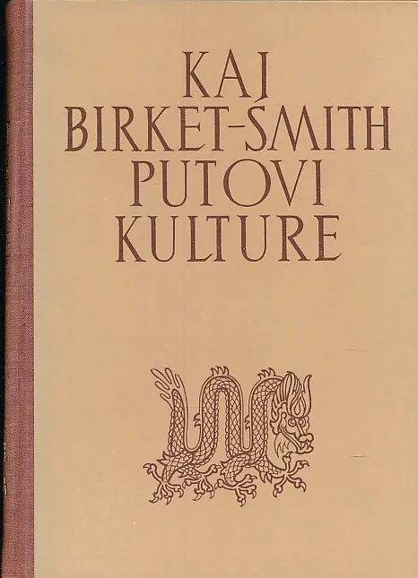Putovi kulture : opća etnologija
