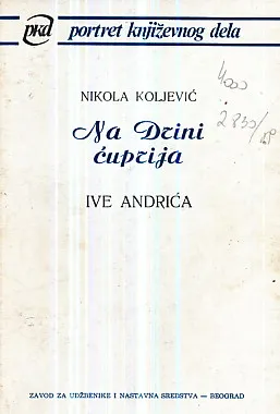 Na Drini ćuprija Ive Andrića