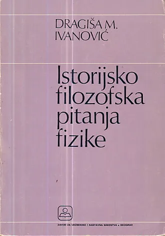 Istorijsko filozofska pitanja fizike