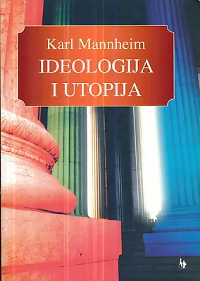 Ideologija i utopija