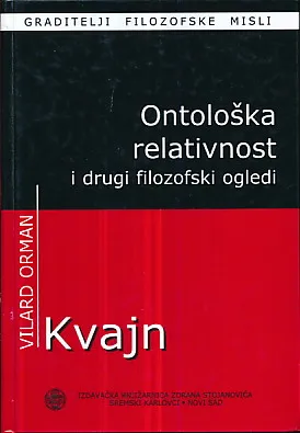 Ontološka relativnost i drugi filozofski ogledi