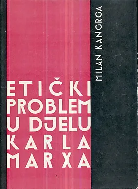 Etički problemi u djelu Karla Marxa