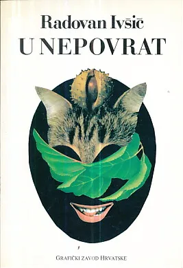 U nepovrat: Članci, razgovori i dokumenti 1956-1989.