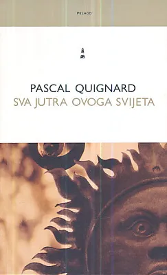 Sva jutra ovoga svijeta