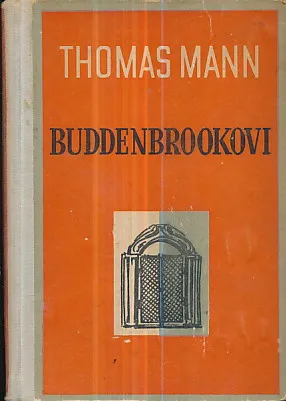 Buddenbrookovi - Propadanje jedne obitelji