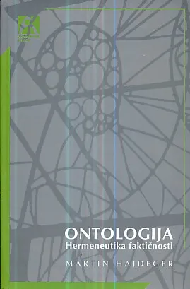 Ontologija: Hermeneutika faktičnosti