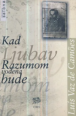 Kad ljubav razumom vođena bude
