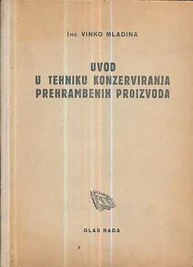 Uvod u tehniku konzerviranja prehrambenih proizvoda
