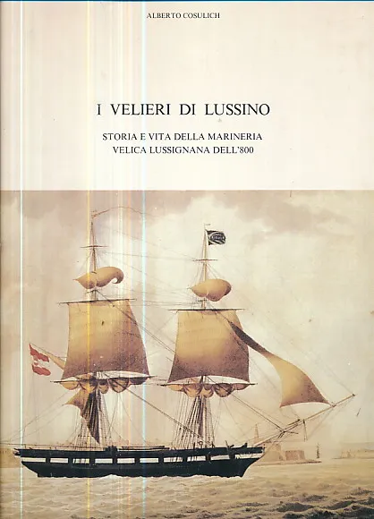 I velieri di Lussino
