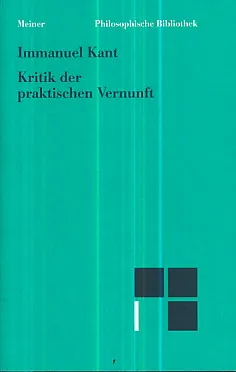 Kritik der praktischen Vernunft