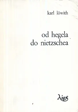 Od Hegela do Nietzschea