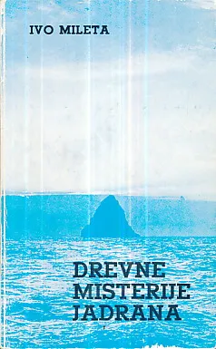 Drevne misterije Jadrana