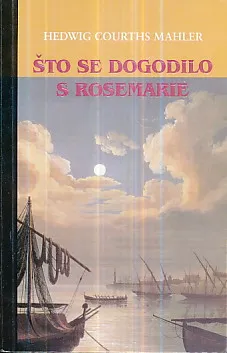 Što se dogodilo s Rosemarie