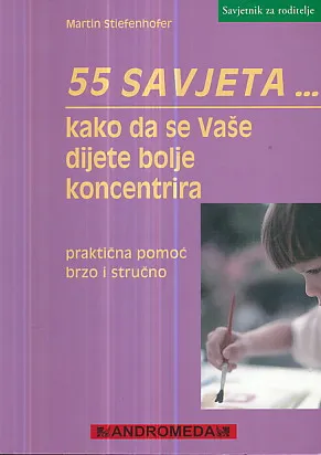 55 savjeta kako da se vaše dijete koncentrira