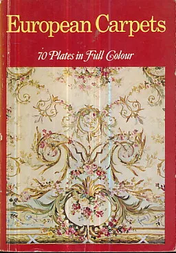 European Carpets (70 Plates in Full Colour)