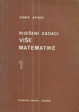 Riješeni zadaci više matematike 1