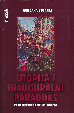 Utopija i inauguralni paradoks