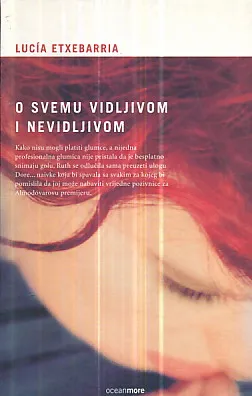 O svemu vidljivom i nevidljivom