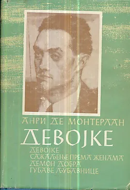 Devojke, Sažaljenje prema ženama, Demon dobra, Gubave ljubavnice (ćirilica)