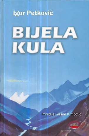 Bijela kula (uz CD)