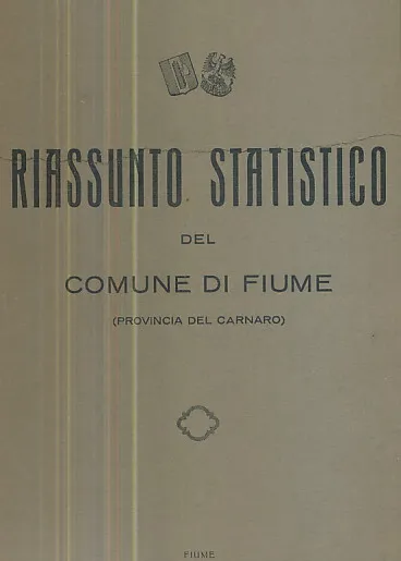Riassunto Statistico del Comune di Fiume 1934 XIII