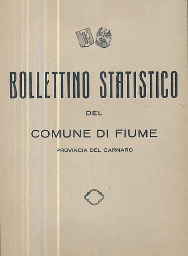 Bollettino Statistico del Comune di Fiume Anno VI N. 11 - 1933 XII E.F.